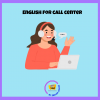 English for Call Center