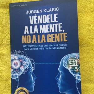 Libro Véndele a la Mente no a la gente
