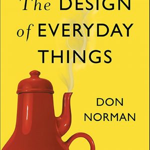 The Design Of Everyday Things