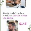 Corte de Caballero,exfoliación capilar Gratis corte de barba