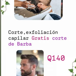 Corte de Caballero,exfoliación capilar Gratis corte de barba
