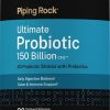 Piping Rock Ultimate Probiotic 150 Billion CFU | 30 Capsules | 40 Probiotic and Prebiotic Strains | Daily Digestive Balance | Non-GMO, Gluten Free