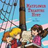 Mayflower Treasure Hunt (A to Z Mysteries Super Edition, No. 2)
