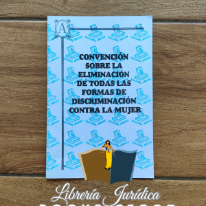 Convención sobre la Eliminación de todas las formas de Discriminación contra la Mujer