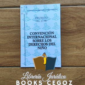 Convención Internacional sobre los Derechos del Niño