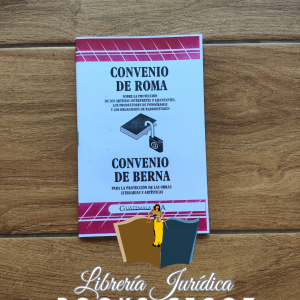 Convenio de ROMA / Convenio de BERNA