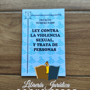 Ley contra la Violencia Sexual y Trata de Personas -SVET-