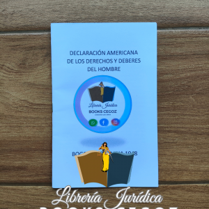Declaración Americana de los Derechos y Deberes del Hombre