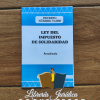 Ley del Impuesto de Solidaridad -ISO-
