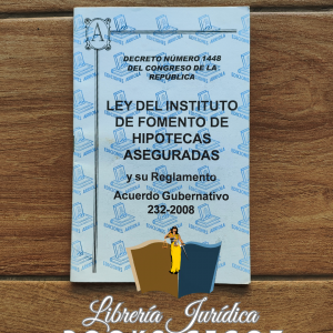 Ley del Instituto de Fomento de Hipotecas Aseguradas