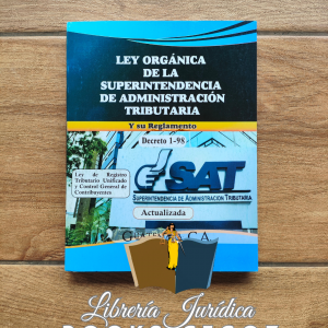 Ley Orgánica de la Superintendencia de Administración Tributaria