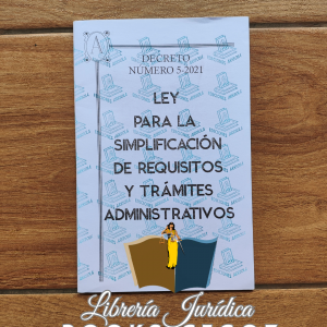 Ley para la Simplificación de Requisitos y Trámites Administrativos