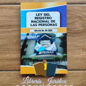 Ley del Registro Nacional de las Personas -RENAP-