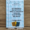 Ley Orgánica del Instituto Técnico para la asistencia y atención a la Victima del delito -DIGICRI-