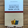 Instituciones de Derecho Mercantil