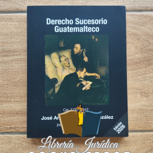 Derecho Sucesorio Guatemalteco