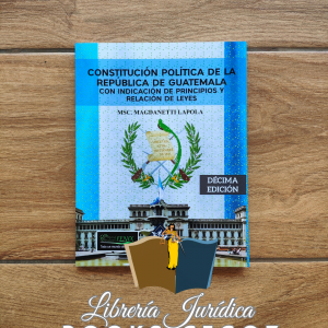 Constitución Política de la República de Guatemala con Indicación de Principios