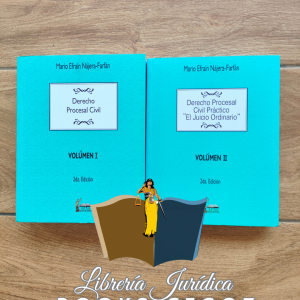 Derecho Procesal Civil (Volumen I) y Derecho Procesal Civil Práctico: El Juicio Ordinario (Volumen II).