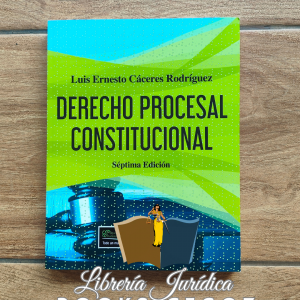 Derecho Procesal Constitucional