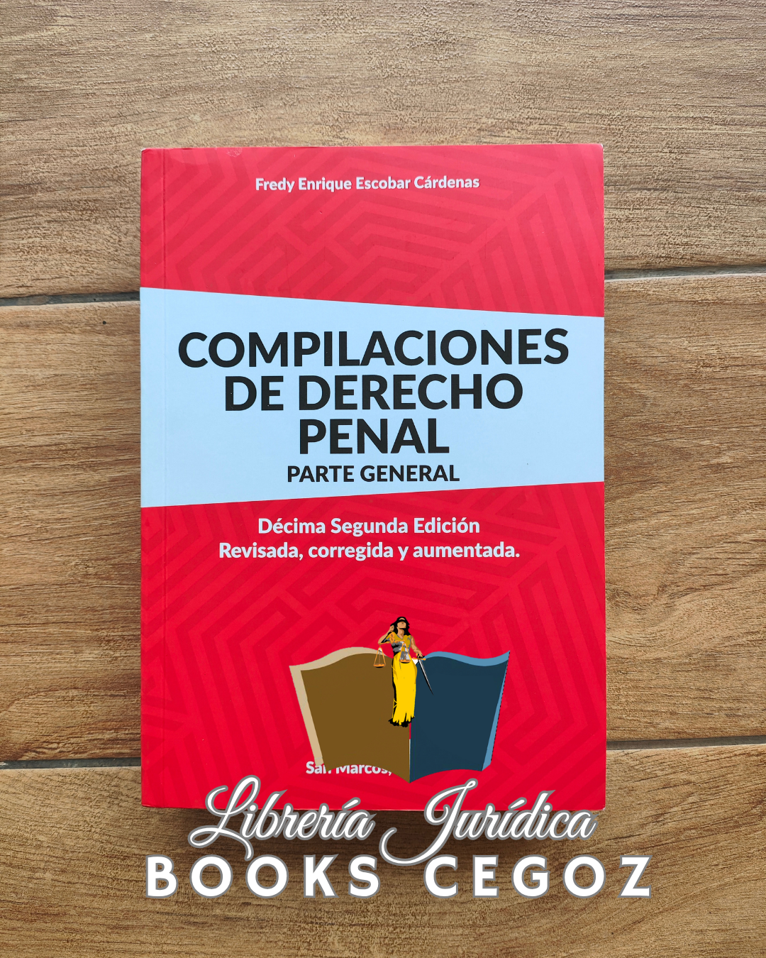 Compilaciones de Derecho Penal - Parte General