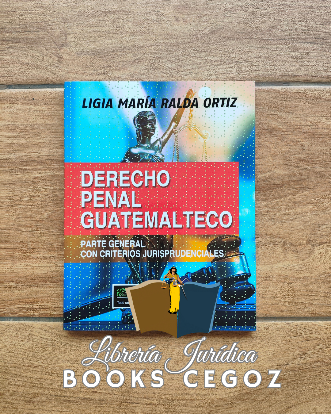 Derecho Penal Guatemalteco