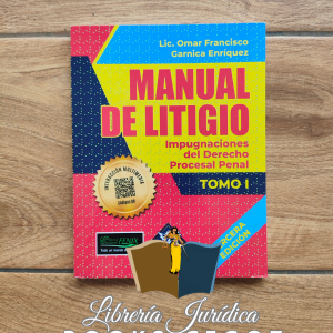 Manual de Litigio Tomo I y Tomo II