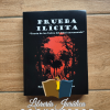Prueba Ilícita. "Teoría de los frutos del árbol envenenado"