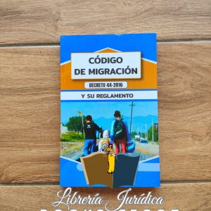 Código de Migración y su Reglamento