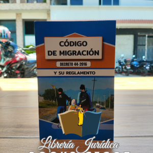 Código de Migración y su Reglamento