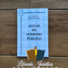 Ley de Aguas de Dominio Público